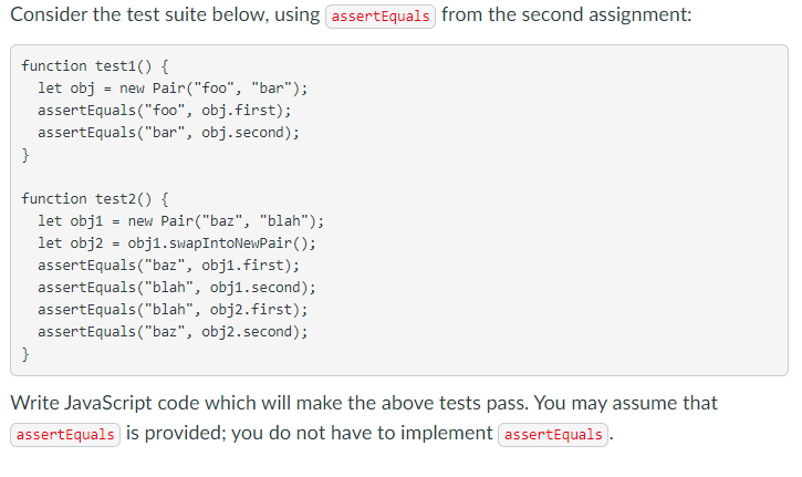 Solved Consider the test suite below, using assertEquals | Chegg.com