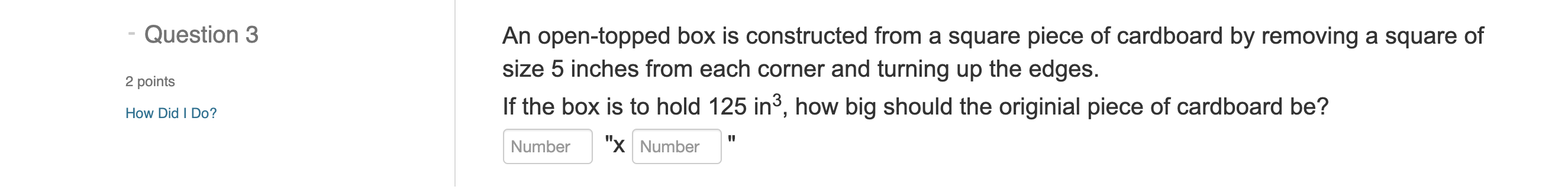 Solved An open-topped box is constructed from a square piece | Chegg.com