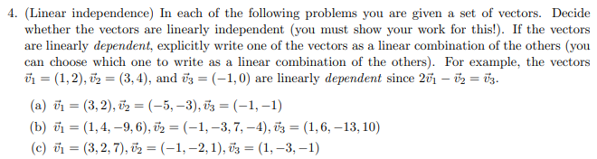 Solved 4. (Linear Independence) In Each Of The Following | Chegg.com ...