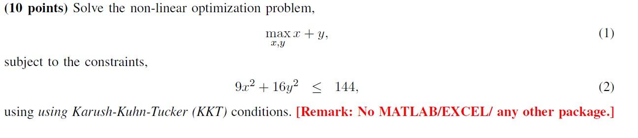 Solved (10 points) Solve the non-linear optimization | Chegg.com