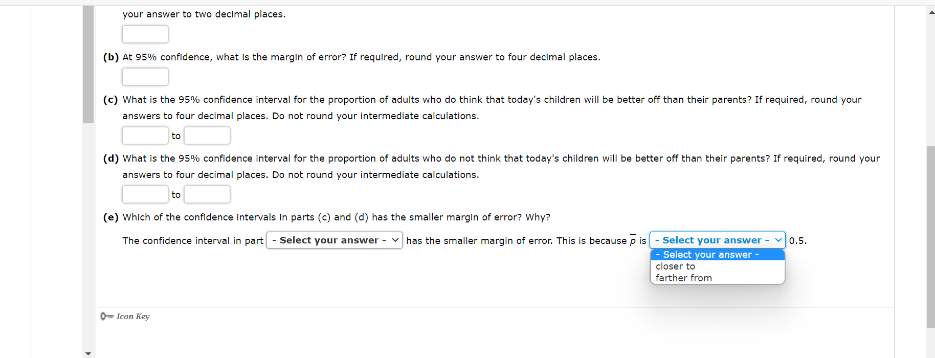 One of the questions on a survey of 1,000 adults