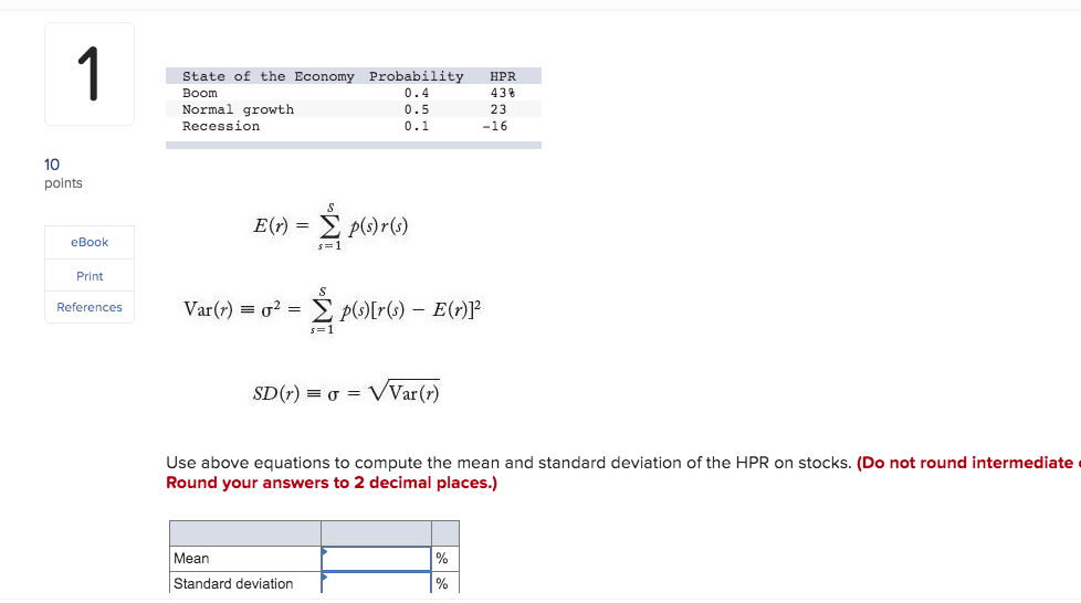 State Of The Economy Probability Boom 0 4 Normal Chegg Com