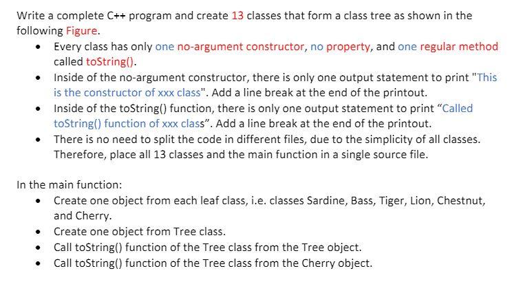 Solved Write a complete C++ program and create 13 classes | Chegg.com
