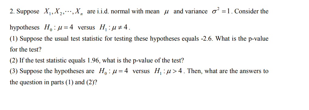 Solved 2 Suppose X1 X2 X Are I I D Normal With Mean Chegg Com