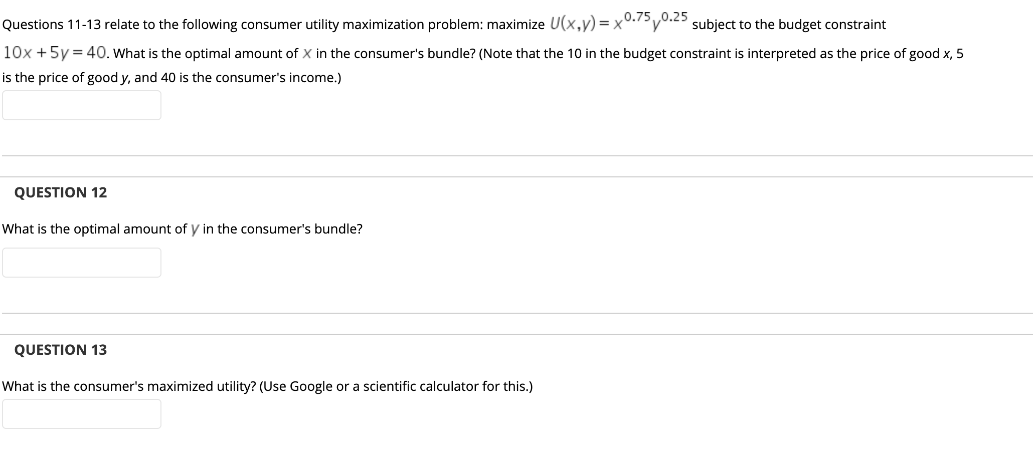 Solved Questions 11-13 relate to the following consumer | Chegg.com