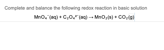 Solved Complete and balance the following redox reaction in | Chegg.com