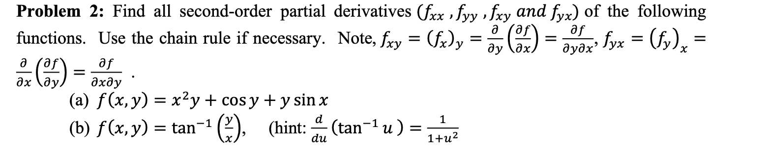 Solved Problem 2: Find all second-order partial derivatives | Chegg.com