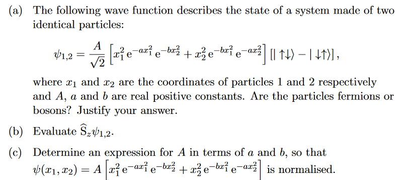 Solved a) The following wave function describes the state of | Chegg.com