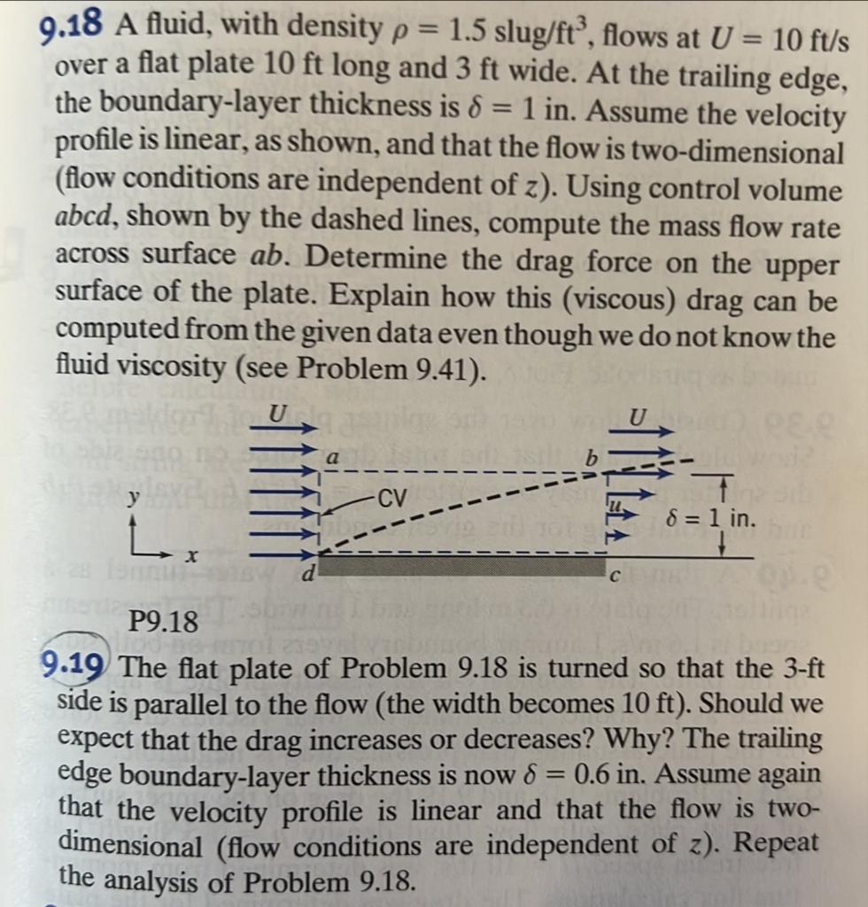 Solved 9.18 A fluid, with density ρ=1.5slug/ft3, flows at