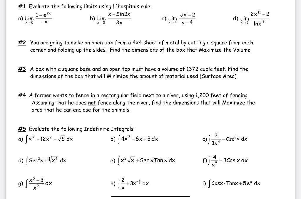 Solved #1 Evaluate the following limits using L'hospitals | Chegg.com