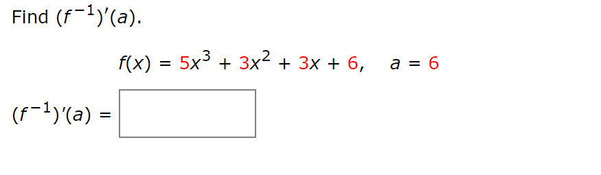 Solved Find F 1 A F X 5x3 3x2 3x 6 A 6