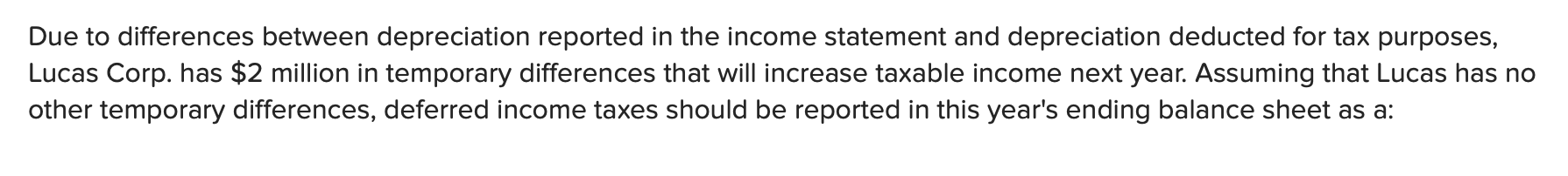 Solved Due to differences between depreciation reported in | Chegg.com