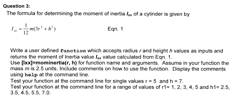 solved-question-3-the-formula-for-determining-the-moment-of-chegg