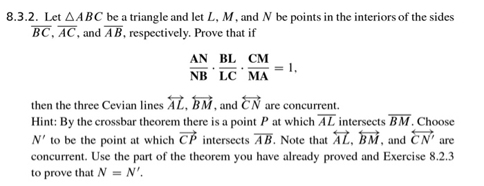 Solved 8.3.2. Let AABC be a triangle and let L, M, and N be | Chegg.com