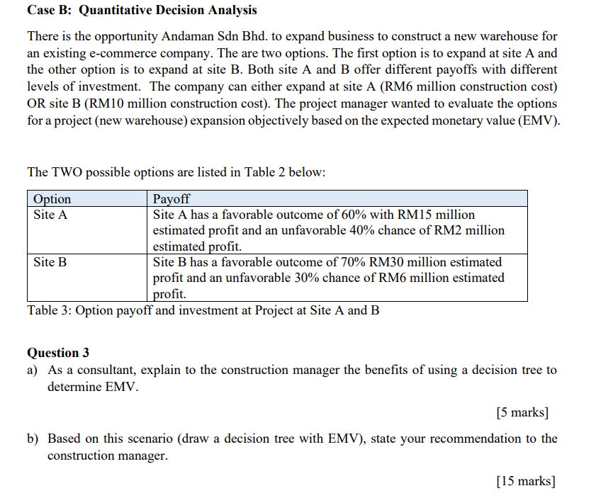 Solved Case B: Quantitative Decision Analysis There is the | Chegg.com