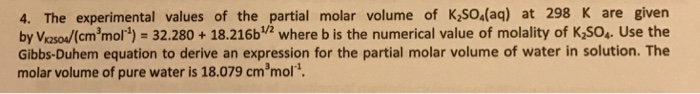 Solved The experimental values of the partial molar volume | Chegg.com
