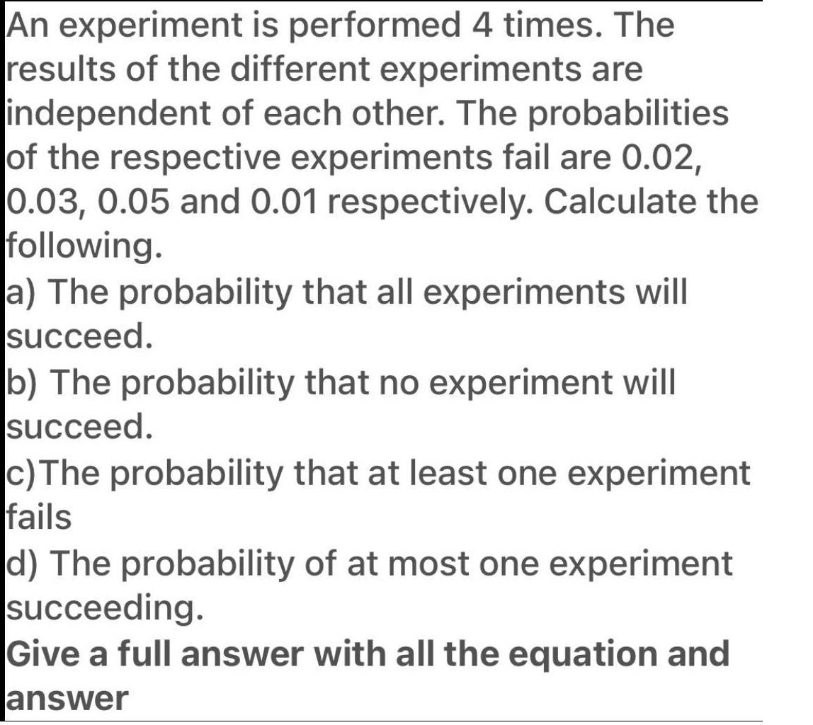 Solved An experiment is performed 4 times. The results of | Chegg.com