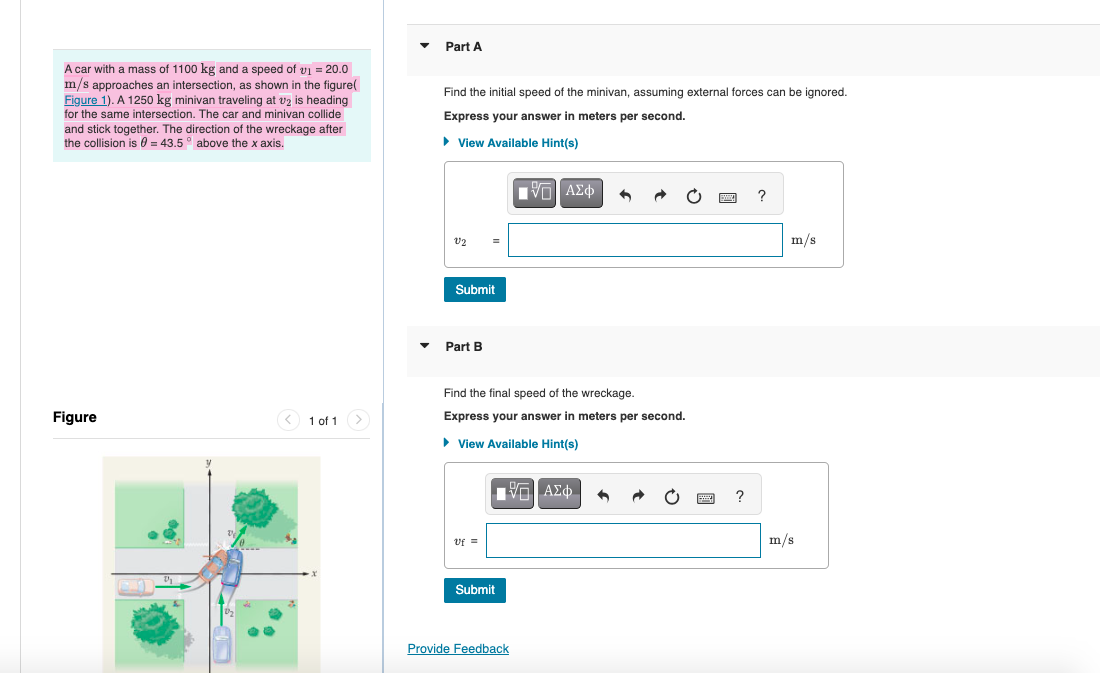 Solved A car with a mass of 1100 kg and a speed of v1=20.0