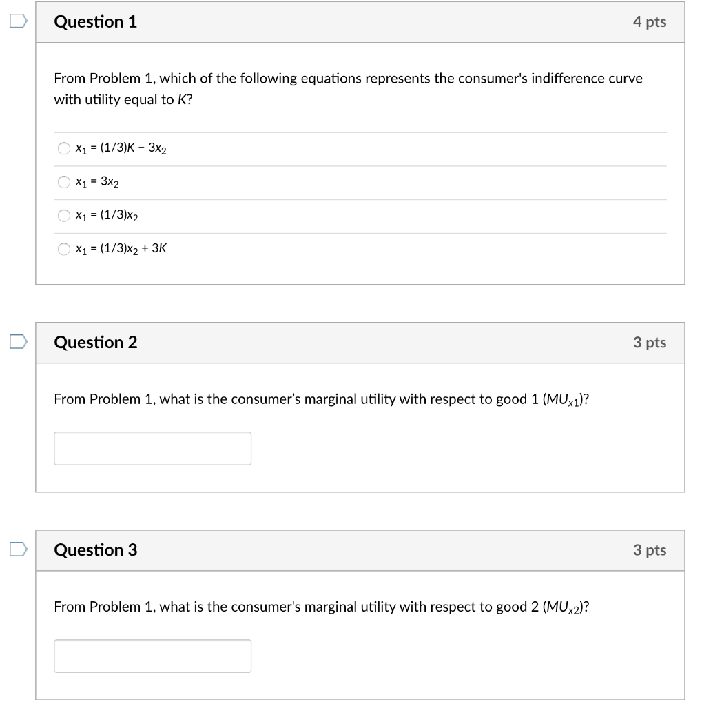 Solved Problem 1 Suppose that a person has a utility U= 3x1 | Chegg.com
