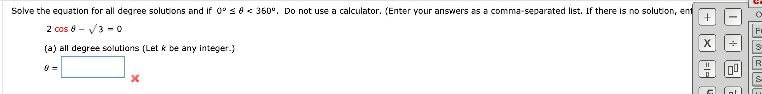 Solved Solve the equation for all degree solutions and if 0° | Chegg.com