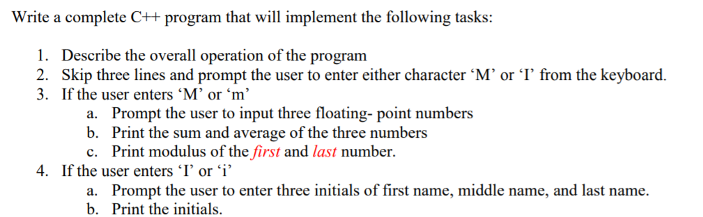 Solved Write a complete C++ program that will implement the | Chegg.com