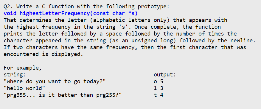 Solved Q2. Write a C function with the following prototype: | Chegg.com