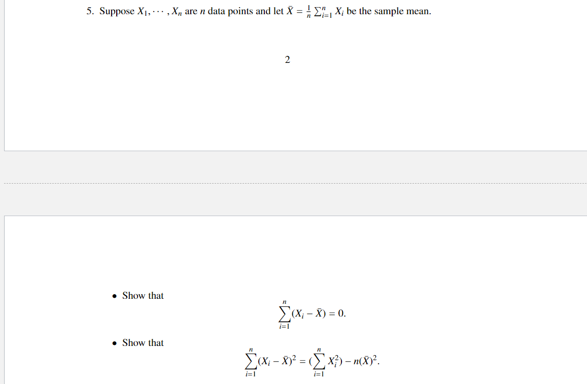 Solved 5. Suppose X1, ... , Xn are n data points and let X = | Chegg.com