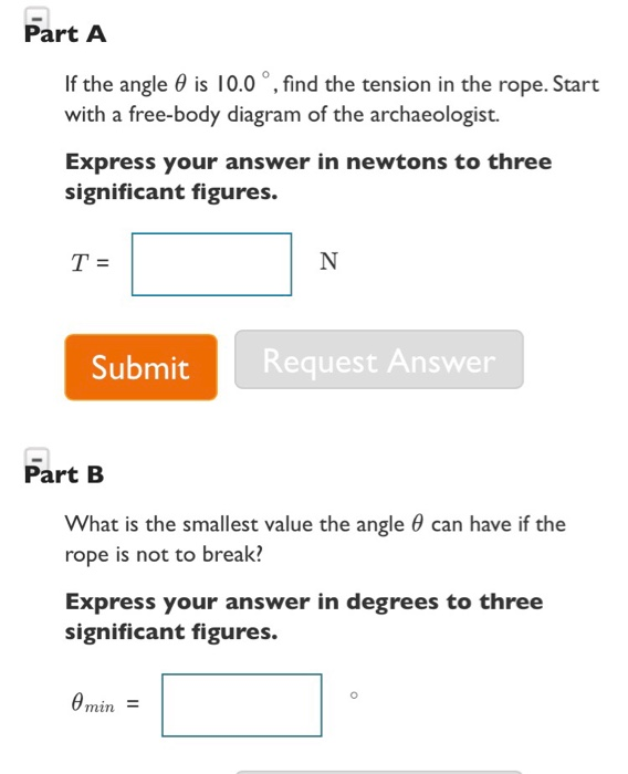 Solved An Adventurous Archaeologist Crosses Between Two Rock | Chegg.com