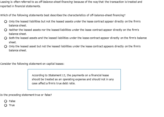 Leasing is often referred to as off-balance-sheet | Chegg.com