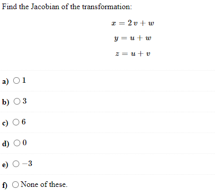 Solved Find The Jacobian Of The Transformation 1 4 Uv Chegg Com