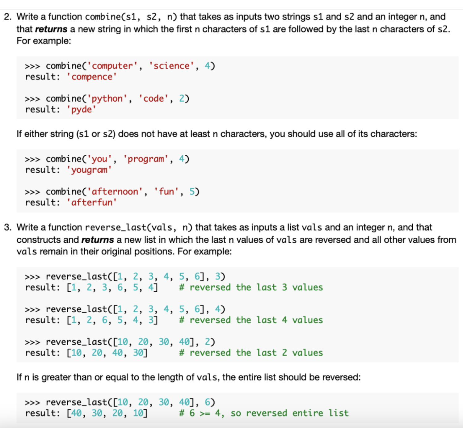 Solved Write a function combine(s1, ﻿s2, n ) ﻿that takes as | Chegg.com