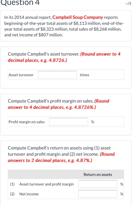 Solved Question 4 In Its 2014 Annual Report, Campbell Soup | Chegg.com