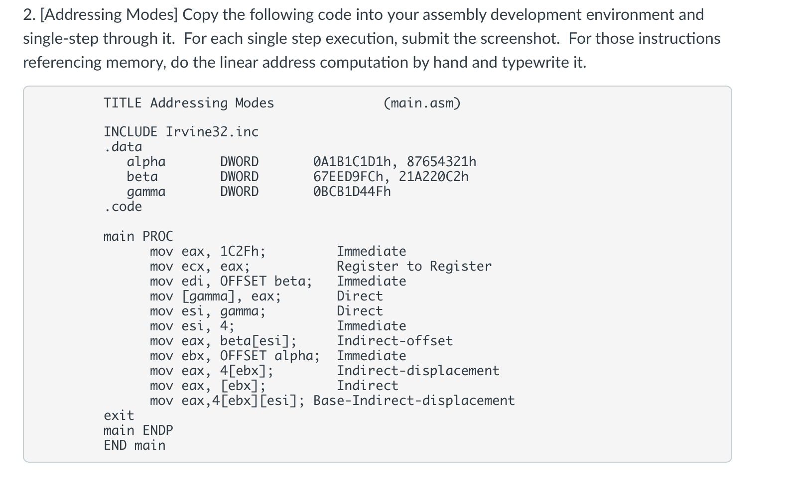 Solved 2. [Addressing Modes] Copy the following code into | Chegg.com