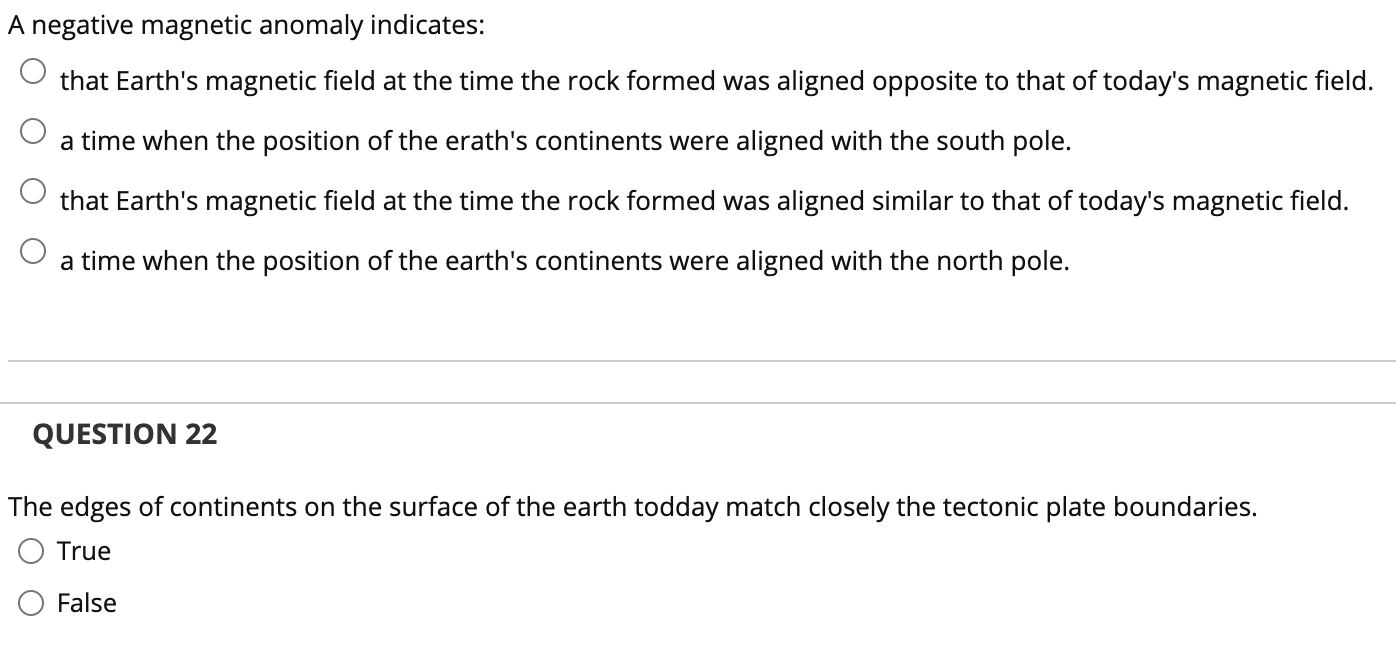 Solved A Negative Magnetic Anomaly Indicates: That Earth's | Chegg.com