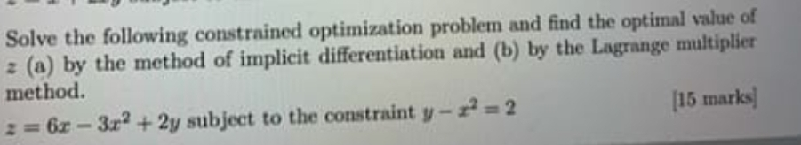 Solved Solve the following constrained optimization problem | Chegg.com