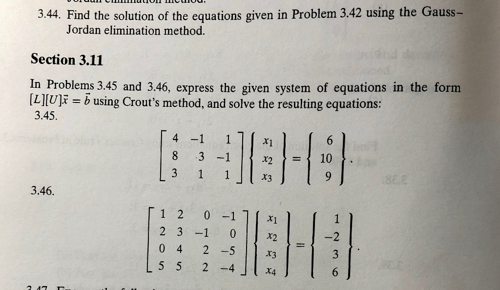 Solved 3.42. Solve the following system of equations using | Chegg.com