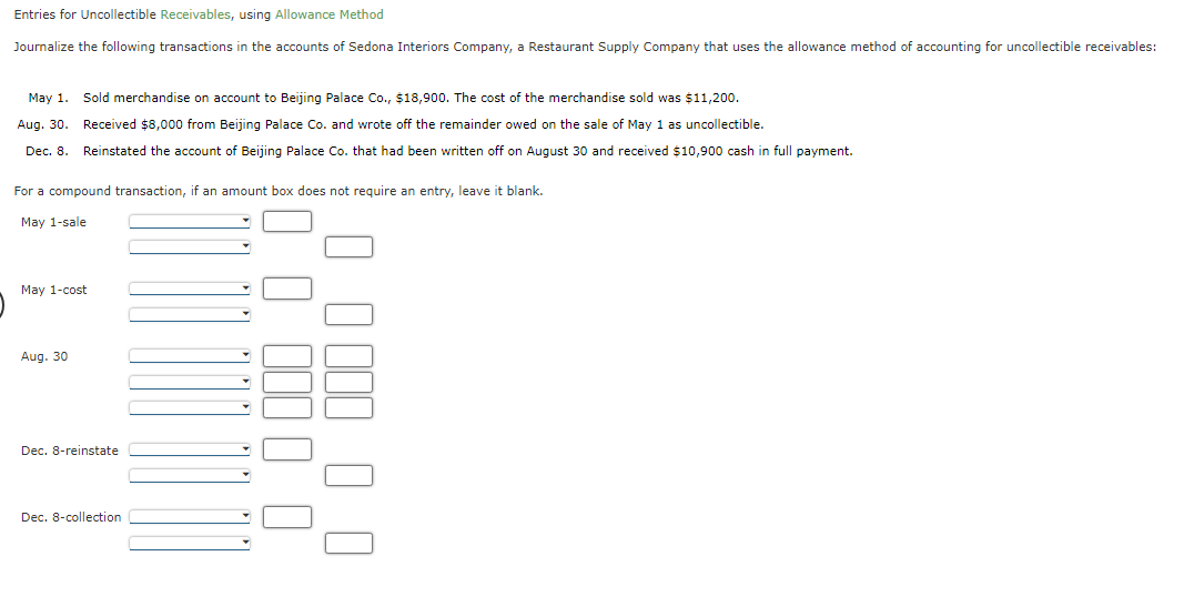 Solved Entries for Uncollectible Receivables, using | Chegg.com