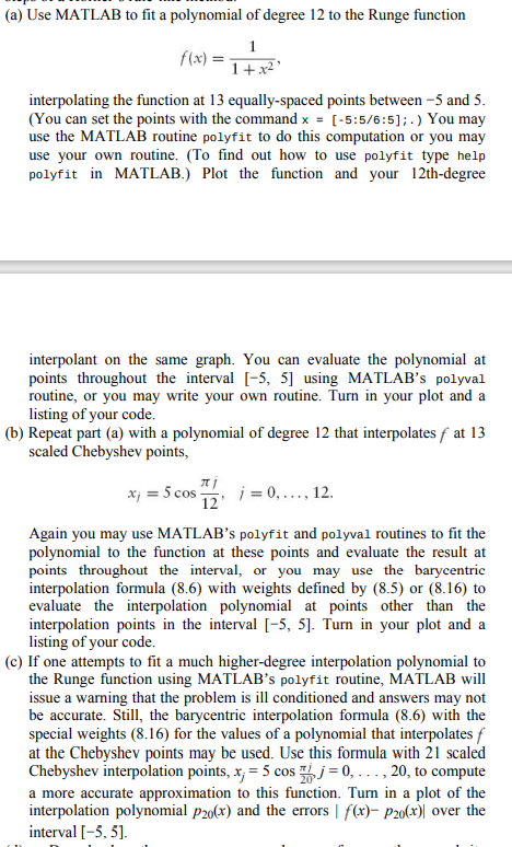 (a) Use MATLAB to fit a polynomial of degree 12 to | Chegg.com