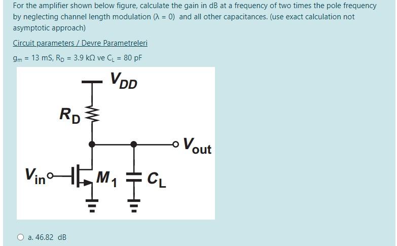 Solved For The Amplifier Shown Below Figure, Calculate The | Chegg.com