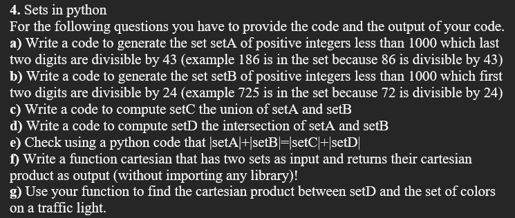 Solved 4. Sets in pythonFor the following questions you | Chegg.com
