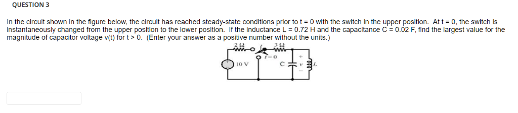 Solved QUESTION 3 In the circuit shown in the figure below, | Chegg.com