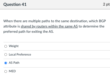 Solved Question 41 2 pt When there are multiple paths to the | Chegg.com