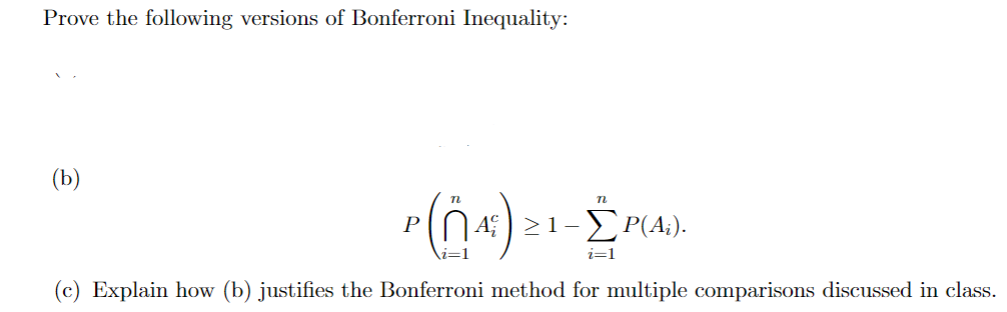 Solved Prove The Following Versions Of Bonferroni Inequality | Chegg.com