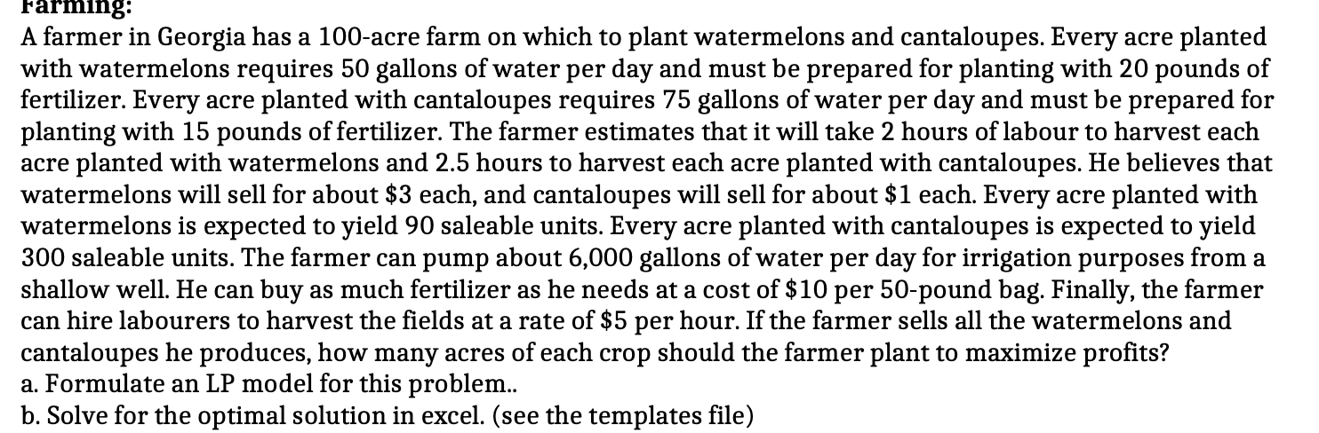 A Farmer In Georgia Has A 100 Acre Farm On Which To 8730