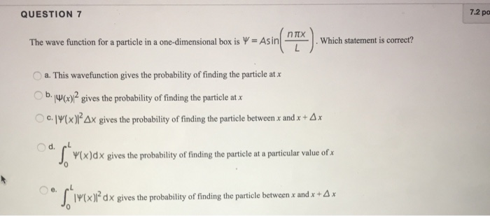 Solved The wave function for a particle in a one-dimensional | Chegg.com