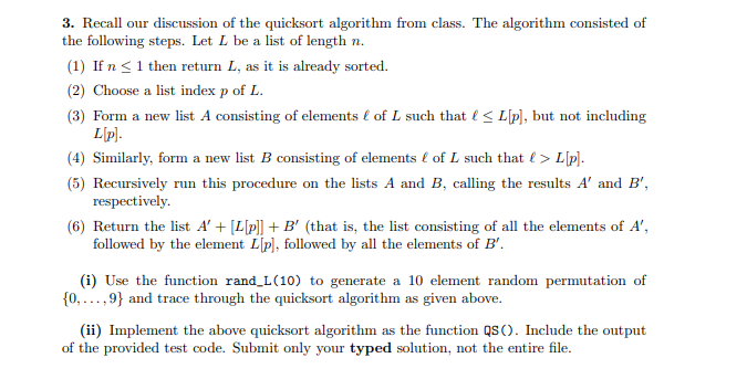 Solved 3. Recall our discussion of the quicksort algorithm | Chegg.com