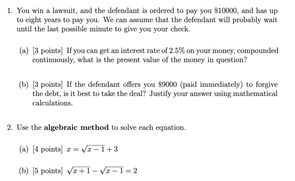 Solved 1. You win a lawsuit, and the defendant is ordered to | Chegg.com