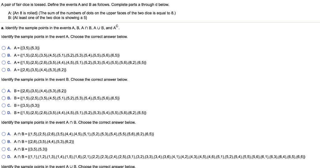 solved-a-pair-of-fair-dice-is-tossed-define-the-events-a-chegg