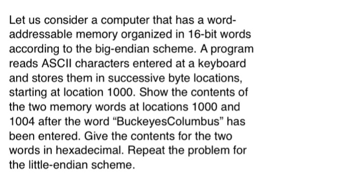 Solved Let us consider a computer that has a word- | Chegg.com