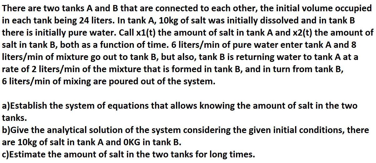 Solved There Are Two Tanks A And B That Are Connected To | Chegg.com